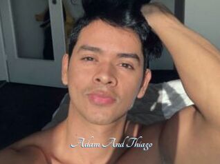 Adam_And_Thiago