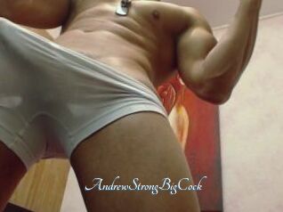 AndrewStrongBigCock