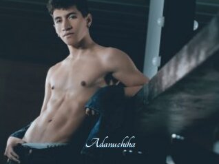 Adanuchiha