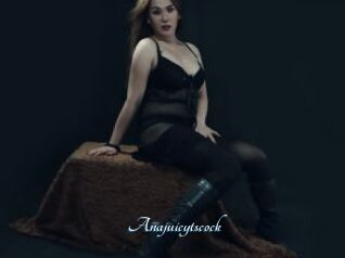 Anajuicytscock