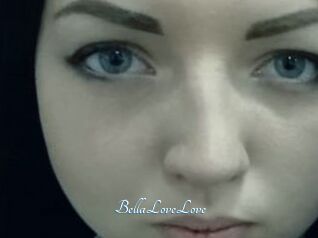 BellaLoveLove