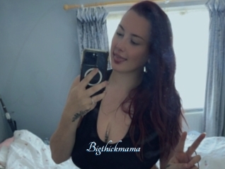 Bigthickmama