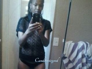 Canditastegood