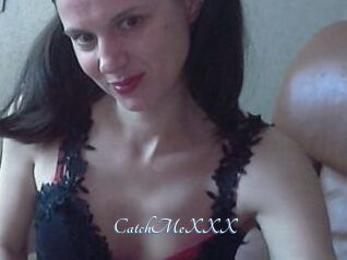 CatchMeXXX