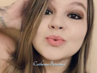 CatherineBetrothed