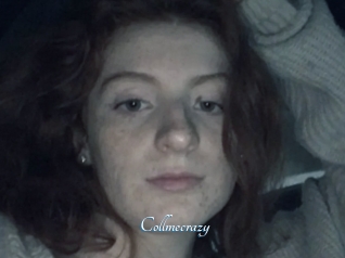 Collmecrazy