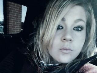 Daredream