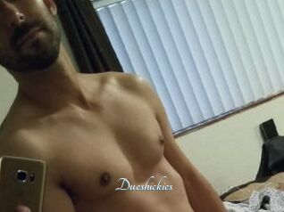 Dueshickies