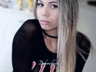 Deborablade
