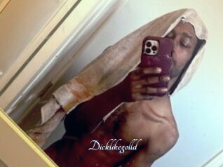 Dicklikegolld