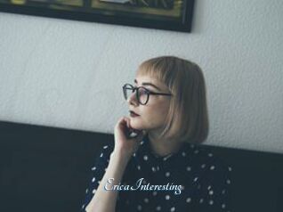 EricaInteresting