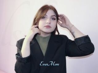EvaMore