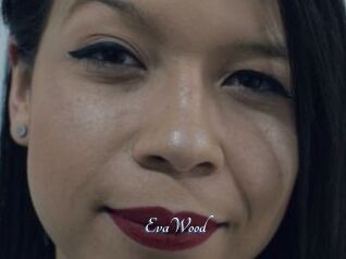 EvaWood