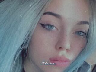 Feliciaaa