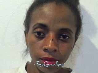 FoxyQueenSquirt