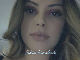 GoddessJulianaStacks