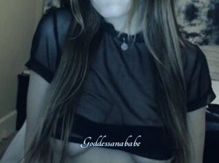 Goddessanababe