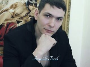 IncredibleFrank