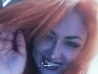 Ichadelirium