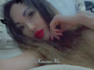 KimanaMe