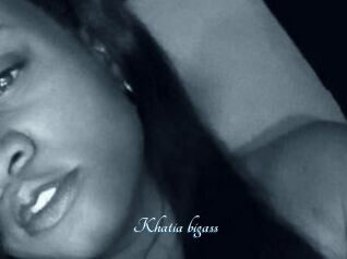 Khatia_bigass