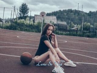 Lana_So_Wild