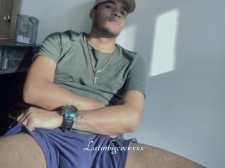 Latinbigcockxxx