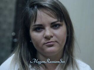 MeganRussianSex