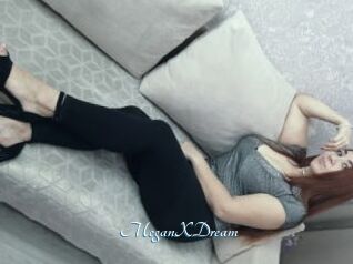 MeganXDream