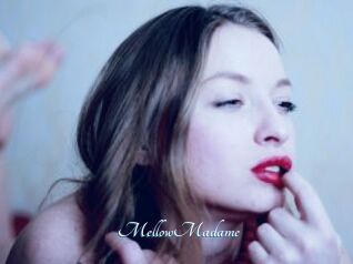 MellowMadame