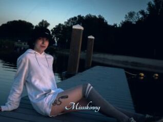 Missskinny