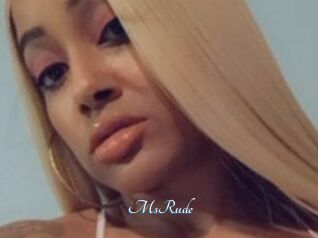 MsRude