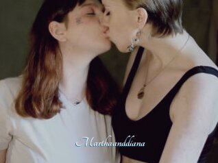 Marthaanddiana