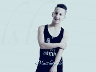 Matii_hotpriide