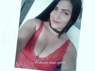 Mikaela_anal_squirt
