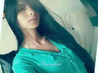 Mysexybitch