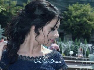 OhRoseDream
