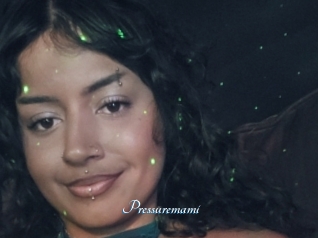 Pressuremami