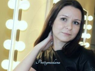 Prettymisslana