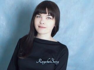 RaychelSexy