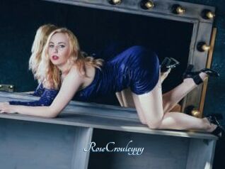 RoseCrouleyyy