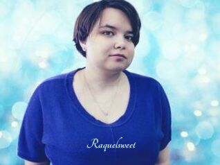 Raquelsweet