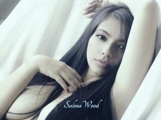 SalmaWood