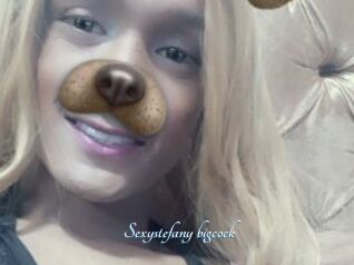 Sexystefany_bigcock