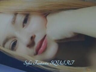 Sofia_Fantastic_SQUIRT