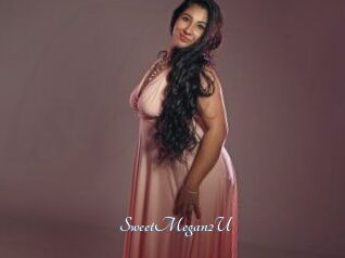 SweetMegan2U