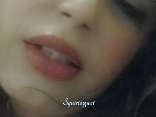Squirtingwet