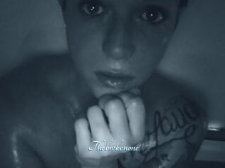 Thebrokenone