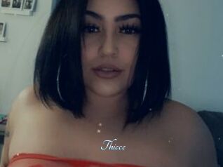 Thiccc