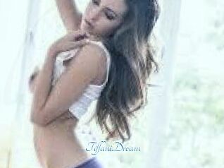 TiffaniDream